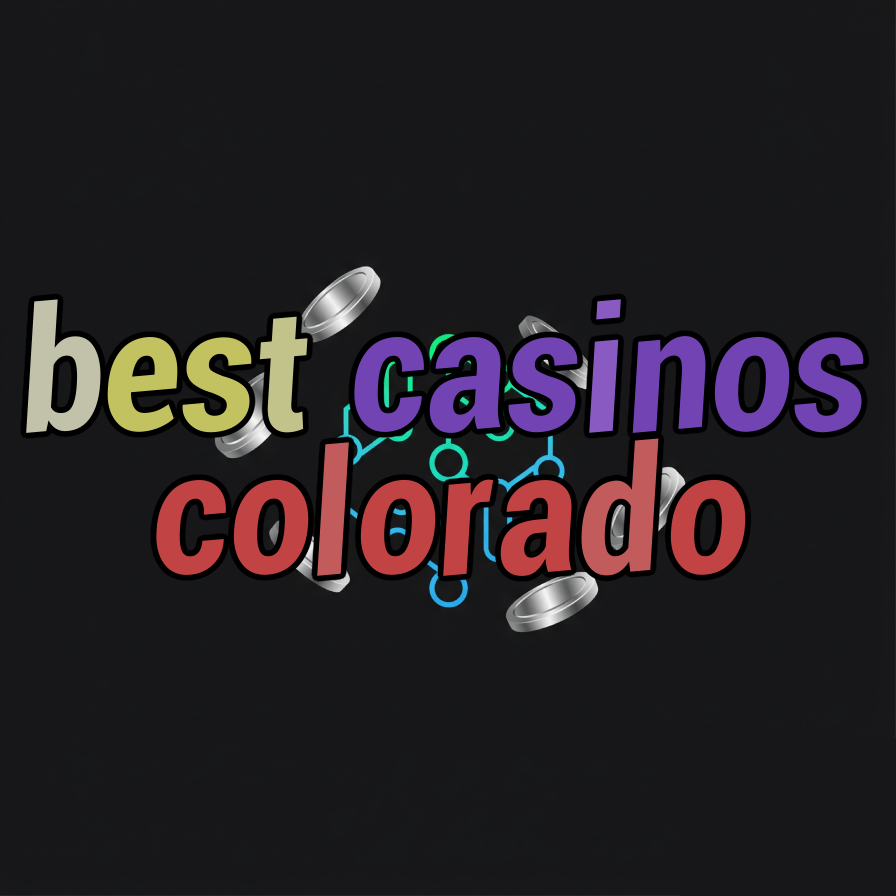best casinos colorado